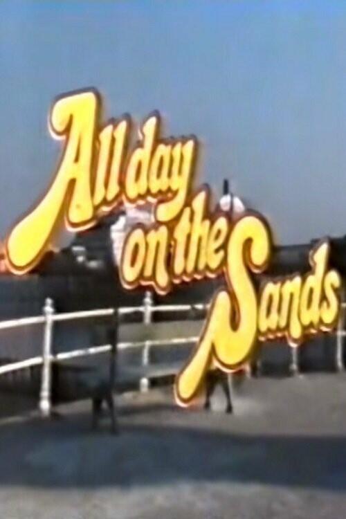 Постер All Day on the Sands